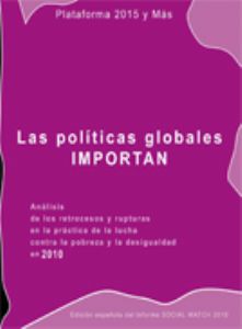 Anuario 2010. LAS POLÍTICAS GLOBALES IMPORTAN
